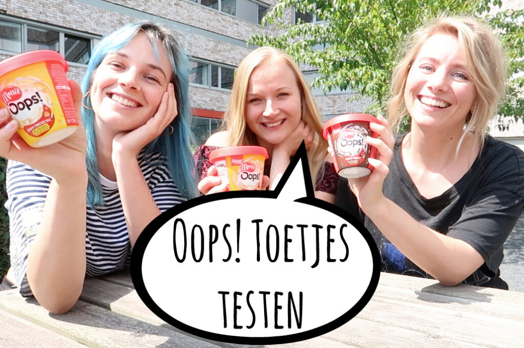 Oops! Toetjes testen