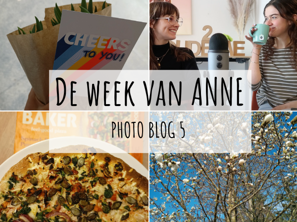 De week van Anne – photo blog 5