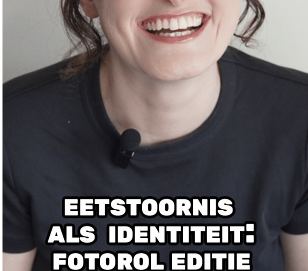 Mijn fotorol toen ik een eetstoornis had vs nu