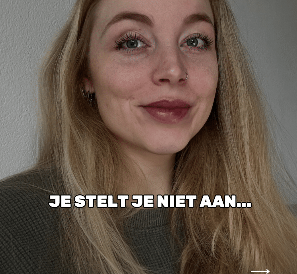 Je stelt je niet aan…